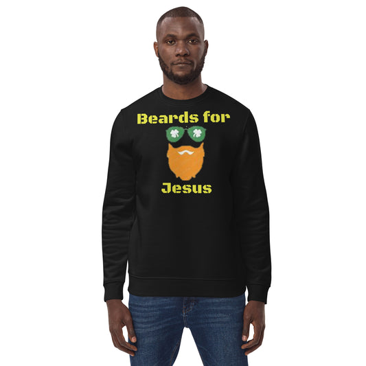 beards for Jesus sweatshirt